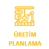 Üretim Planlama