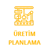Üretim Planlama